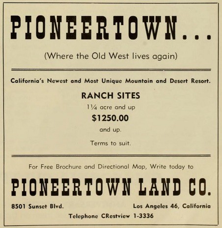 Pioneertown Land Co. real estate advertisement.